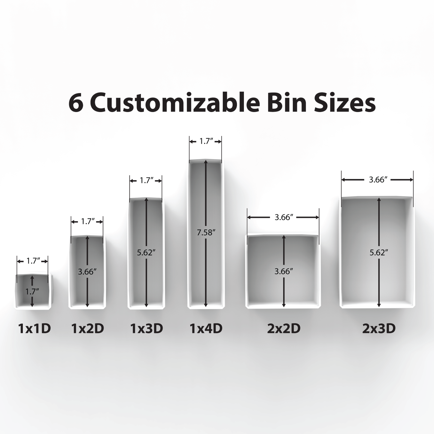 3 Customizable 1x2D (Deep) Bins (1.7" x 3.66")